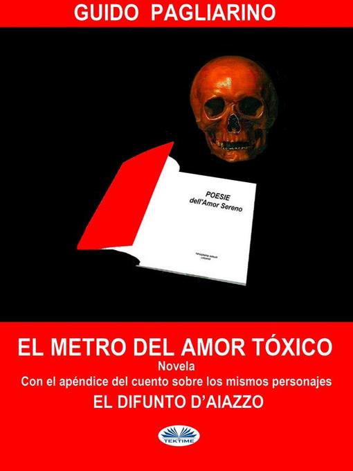 Title details for El Metro Del Amor Tóxico by Guido Pagliarino - Available